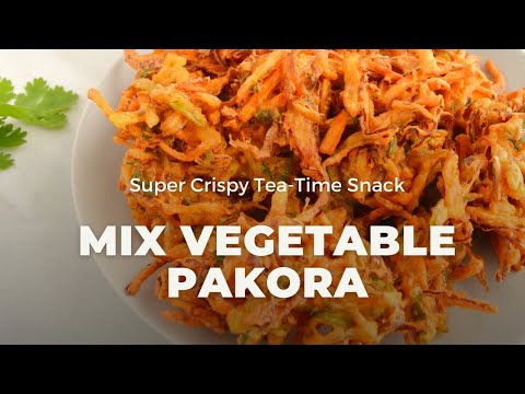 Vegetable Pakora Recipe | Crispy, Vegan & Gluten free Fritters