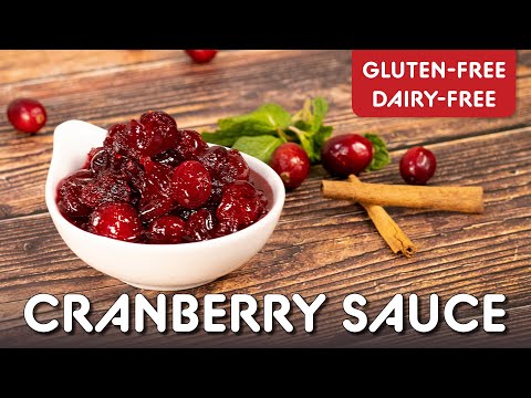 Homemade Cranberry Sauce Recipe for Thanksgiving | Gluten Free, Dairy Free | gf explorers