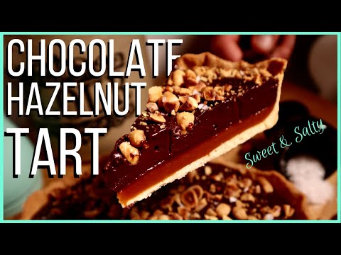 CHOCOLATE, HAZELNUT TART RECIPE WITH CHEWY SALTED CARAMEL (How to Make)