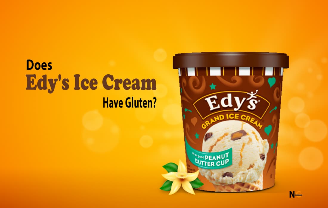 Is Edy's Ice Cream Gluten Free