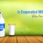 Is Evaporated Milk Gluten Free