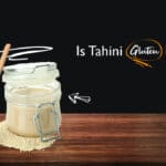 Is Tahini Gluten Free