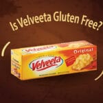 Is Velveeta Gluten free
