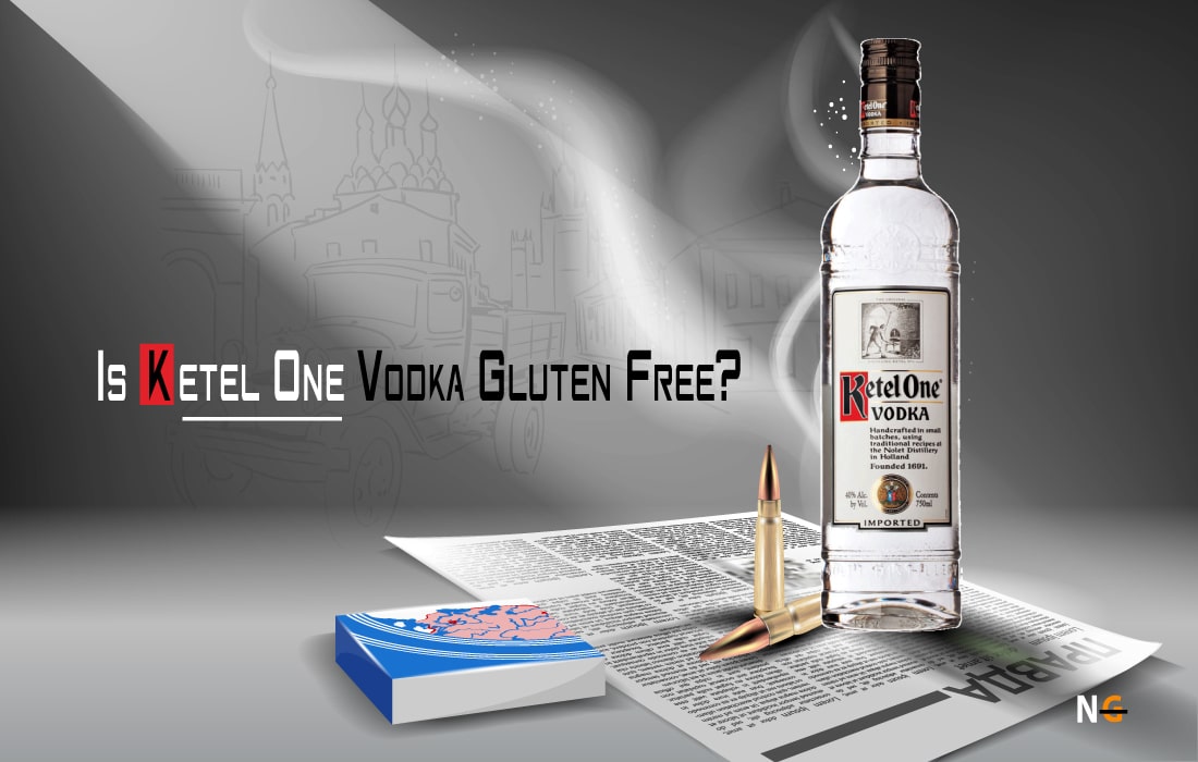 Is Ketel One Vodka Gluten Free