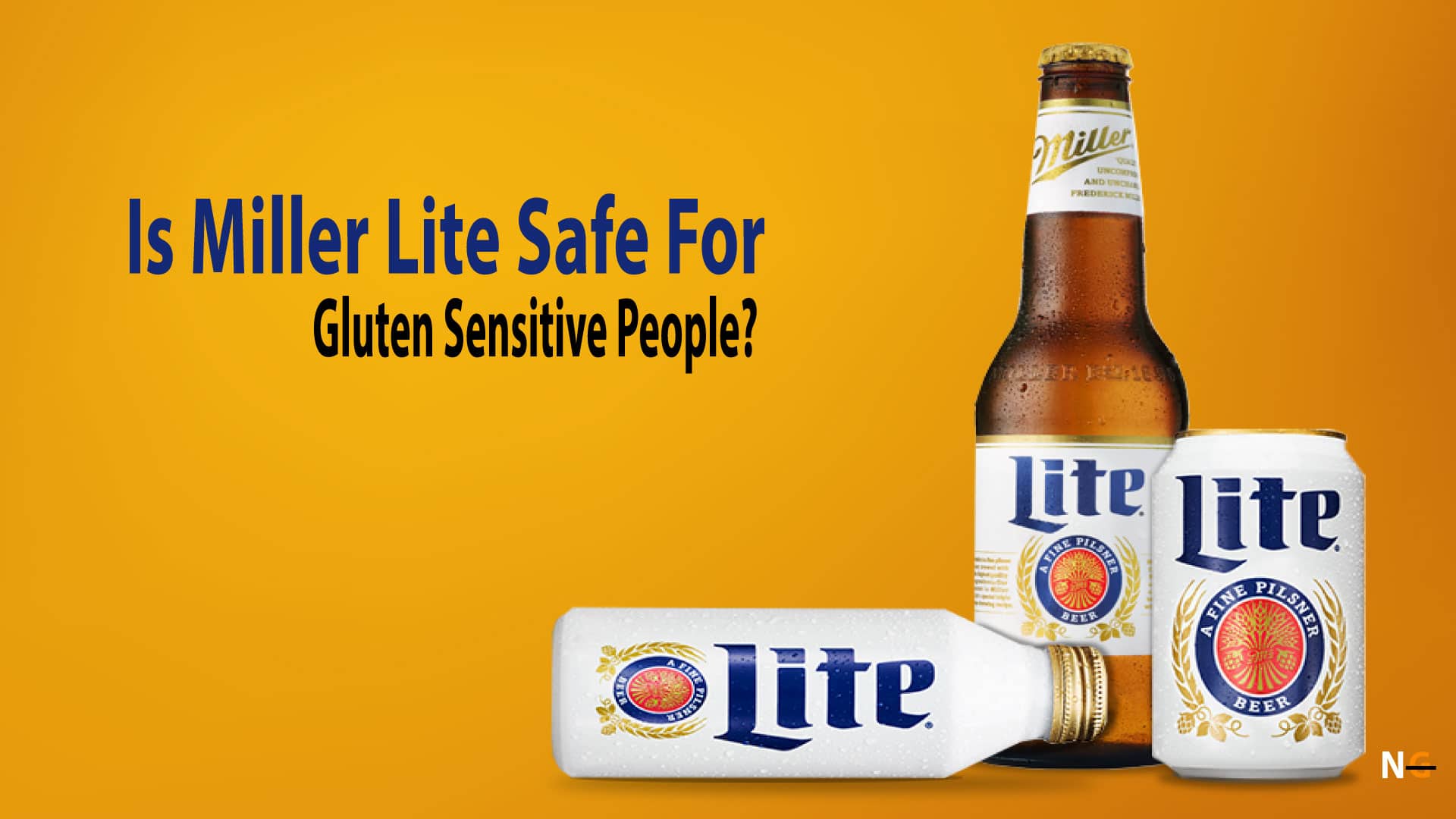 Is Miller Lite Safe for Gluten Sensitive People