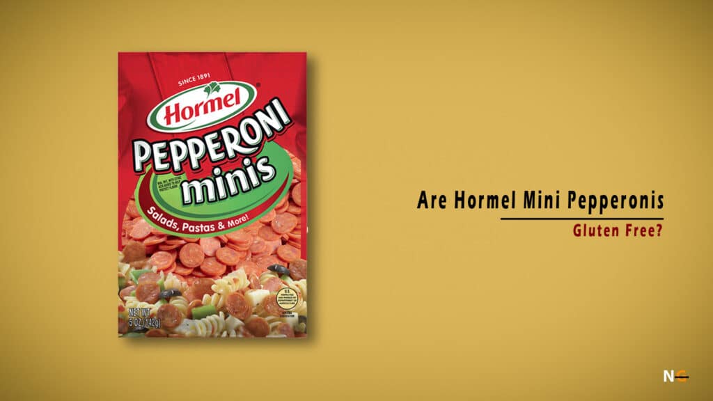 Are Hormel Mini Pepperonis Gluten Free