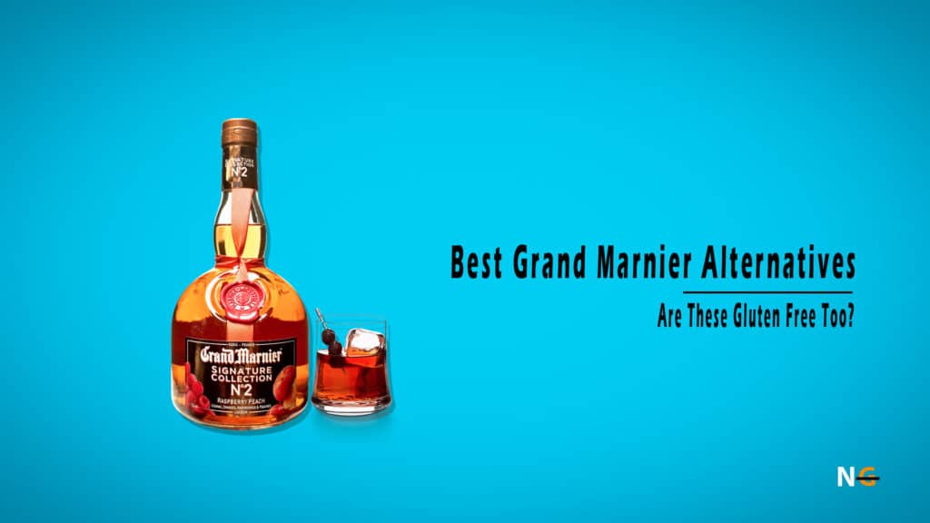 Best Grand Marnier Alternatives