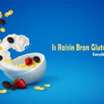 Is Raisin Bran Gluten Free
