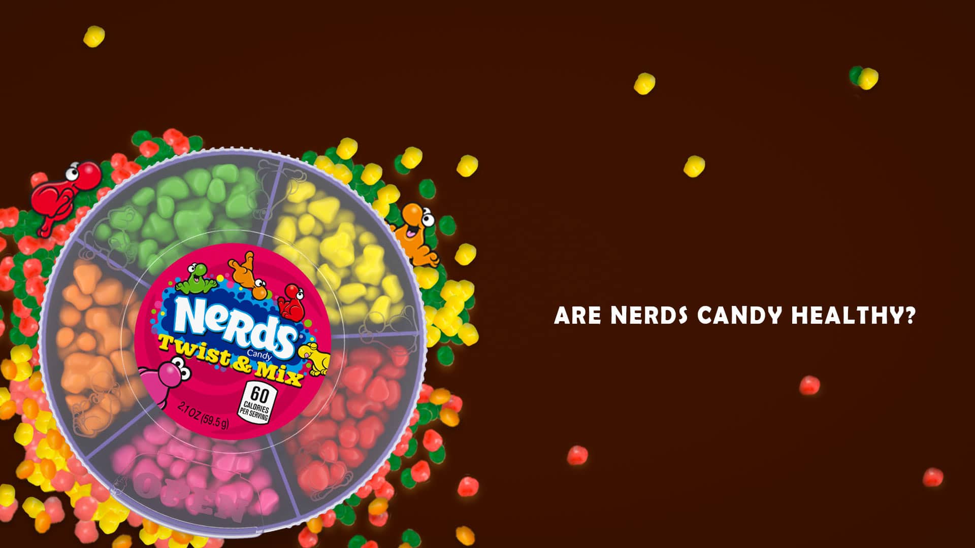 Are Nerds Candy Healthy
