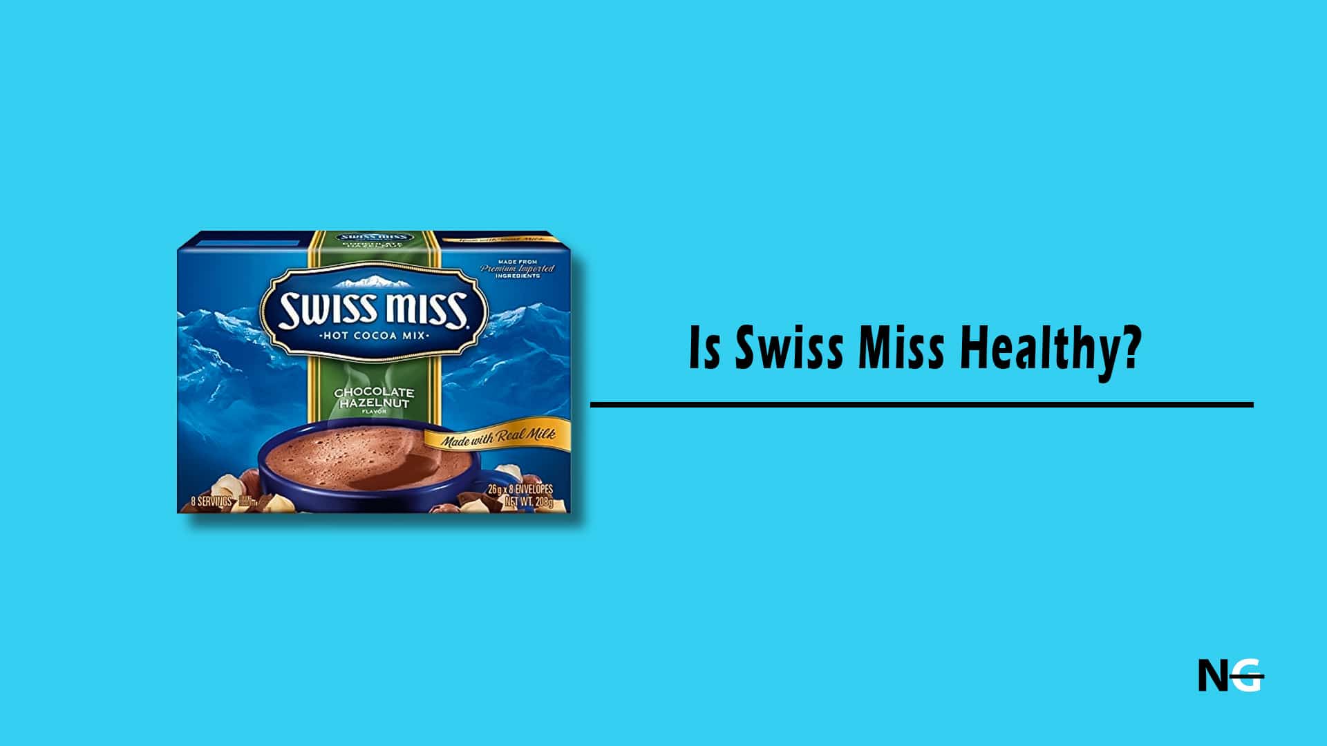 Is Swiss Miss Healthy