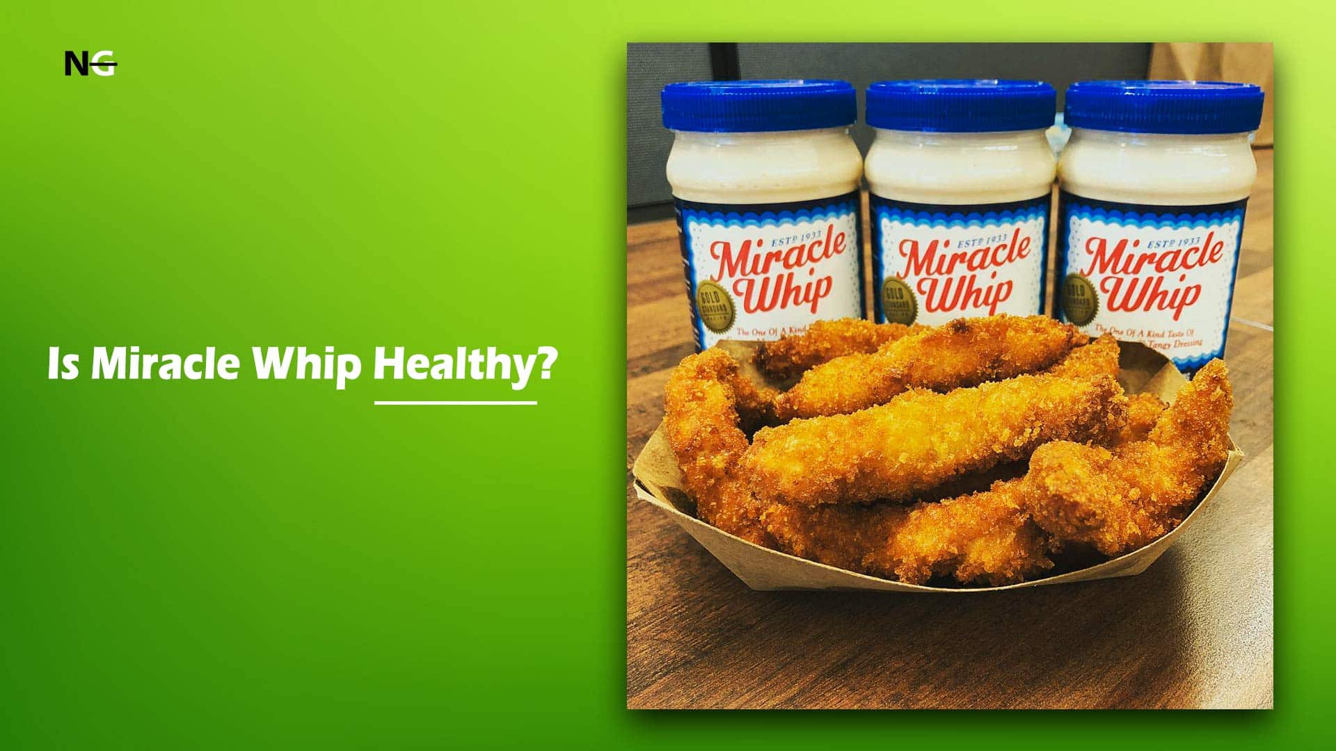 Is Miracle Whip Healthy