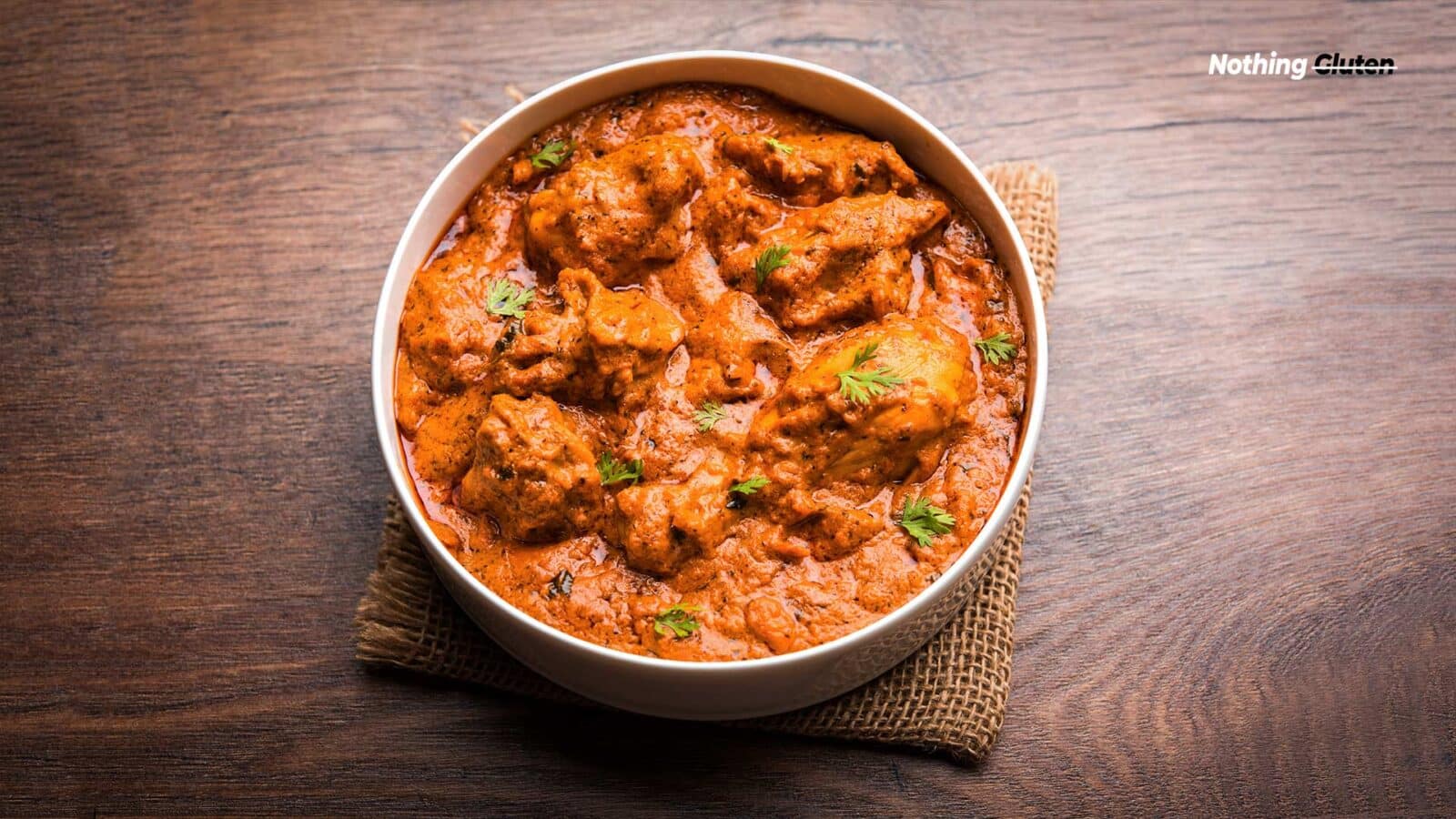 Is Butter Chicken Gluten Free Can It Be on Your Menu? Nothing Gluten