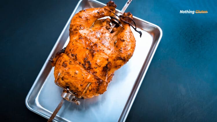 Is Rotisserie Chicken Gluten Free? - Nothing Gluten